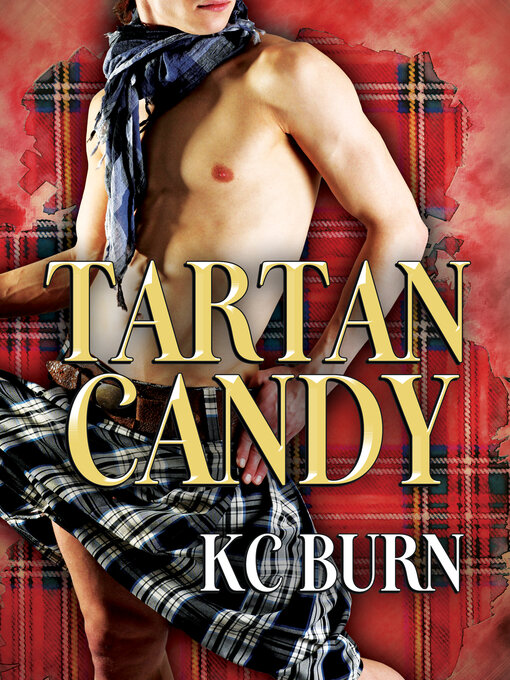 Title details for Tartan Candy (Français) by KC Burn - Available